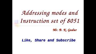 8051 Addressing modes and Instruction set