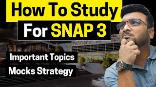 SNAP Preparation Strategy for SLOT 3 | Important Topics, Mocks Strategy for SNAP Day 3 Exam