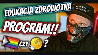 Program Edukacji Zdrowotnej jest DZIWNY O_o