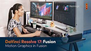 DaVinci Resolve 17 Fusion Training - Motion Graphics in Fusion