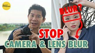 Shooting F1.4 and STOP Camera & Lens Blur !!!