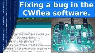 Ham Radio - Fixing a bug in the CWflea transmitter software