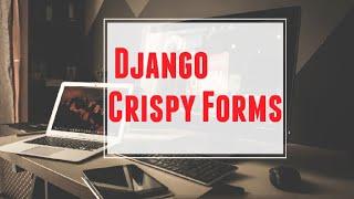 4 Django Crispy Forms