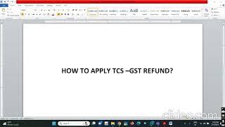 How to Apply TCS GST Refund