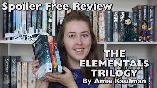 Elementals Trilogy | Spoiler Free Review
