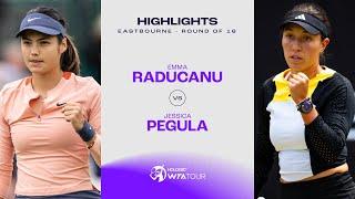 Emma Raducanu vs. Jessica Pegula | 2024 Eastbourne Round of 16 | WTA Match Highlights