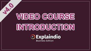 Explaindio 4 0 Video Course Introduction