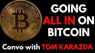 Bitcoin is the APEX PREDATOR of asset classes - Conversation with Tom Karazda