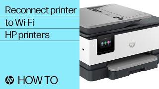 How to reconnect an HP printer to a wireless network | HP printers | HP Support