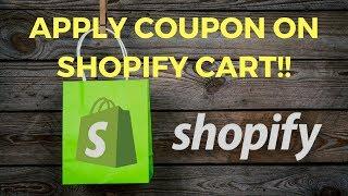 2018: How to apply Coupon Code on Shopify Cart