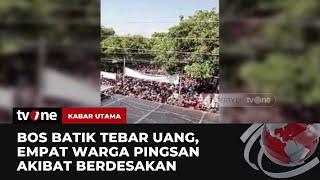 Wow! Pengusaha Batik Bagi-Bagi Uang, Polisi Hentikan Aksi karena Empat Warga Pingsan | tvOne