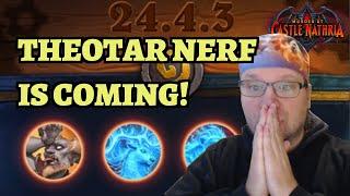 THEOTAR NERF IS COMING! Balance Patch Teasers from Blizzard - Hearthstone Castle Nathria