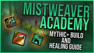 Mythic+ Build and Healing | Shadowlands Mistweaver Monk Guide