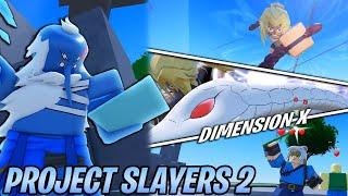 NEW PROJECT SLAYERS 2 GAMEPLAY! Everything Looks Better
