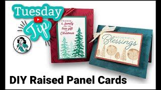 Raised Panel Cards: Easy and Festive Holiday Projects