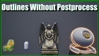 Selection Outlines Without Post-Process Material - [UE4 Tutorial]