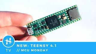 Teensy 4.1 // MCU Monday