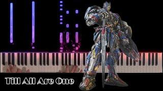 (PIANO SHEETS!) Piano Solo - Till All Are One ~ Transformers: ROTB - Arr. PaytonPlaysAPiano