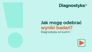 Jak mogę odebrać WYNIKI BADAŃ? Czy muszę to zrobić OSOBIŚCIE? | Diagnostyka od kuchni