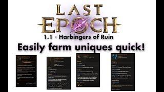 Easily farm early uniques in Last Epoch 1.1