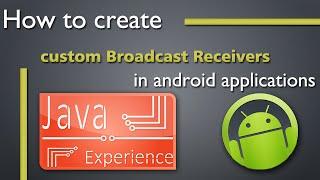 How to create custom Broadcast Receiver in Android