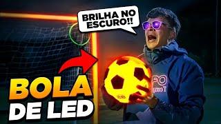 TESTANDO A BOLA QUE BRILHA  NO ESCURO! ️ *um vídeo de led *