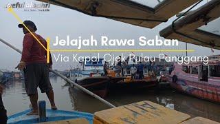 Lapor Pak I Suasana Aktivitas Di Perahu Kapal Ojek Menuju Rawa Saban