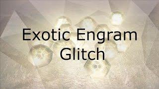 Destiny: Exotic Engram Farming Glitch