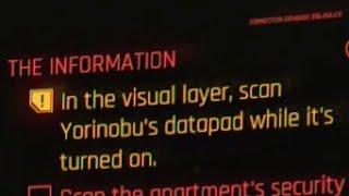 "scan yorinobus datapad when its turned on" Walkthrough | Cyberpunk 2077