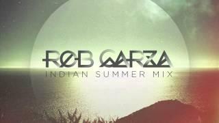 Rob Garza - Indian Summer Mix