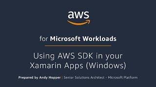 Using the AWS SDK in Your Xamarin Apps (Windows)