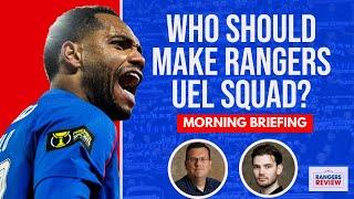 Who makes the cut for Rangers' Europa League squad?