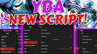 [NEW UPDATED] YBA Script Hack | Give Stands, Item Farm Arrows, Auto Farm & More | 2023