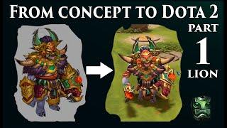 Dota 2 workshop. Creating Lion set, from concept to game. Part 1