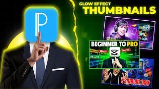 How to Make Glow Effect Thumbnails in Mobile (Pixellab) | how to make thumbnails for youtube