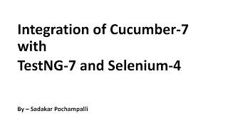 045|Automation| Integration of Cucumber7 with TestNG7, Selenium4 | 1 session for Login,1 for Others