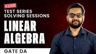 GATE DA Linear Algebra Test Series Practice Session | GeeksforGeeks