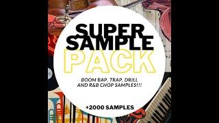 [FREE] FB - SUPER SAMPLE PACK +2000 Chop Samples (Boom Bap, Trap, Drill and R&B Style)