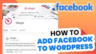 How to Add Facebook Feed to Wordpress (2024) - Beginners Guide