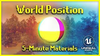 World Position | 5-Minute Materials [UE4]