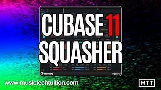 Cubase 11: Squasher