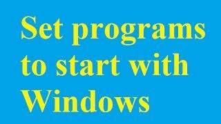 How to set programs to start with Windows - Betdownload.com