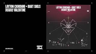 Layton Giordani & Bart Skils - Deadly Valentine | Drumcode