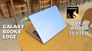 Galaxy Book 4 Edge (Snapdragon X Elite) Real Day in the Life + Battery Test: Actually Good Now?