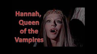 "Hannah, Queen of the Vampires" - 1973