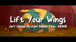Lift Your Wings feat. ANOHNI | Lyric Video | My Father's Dragon (2022) | Jeff Danna & Mychael Danna