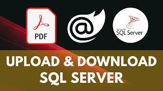 Blazor : PDF Upload and Download from SQL Server || EF Core