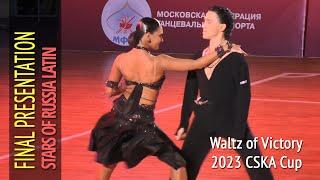 Final Presentation Cha-cha-cha = Stars of Russia Latin = 2023 Waltz of Victory CSKA Cup