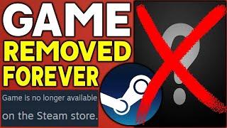 Steam Game DELISTED FOREVER + AWESOME STEAM Game DEALS!