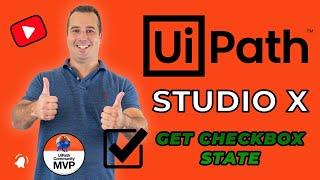 How to get the state of a checkbox checked or unchecked with UiPath Studio X